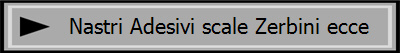 Nastri Adesivi scale Zerbini ecce